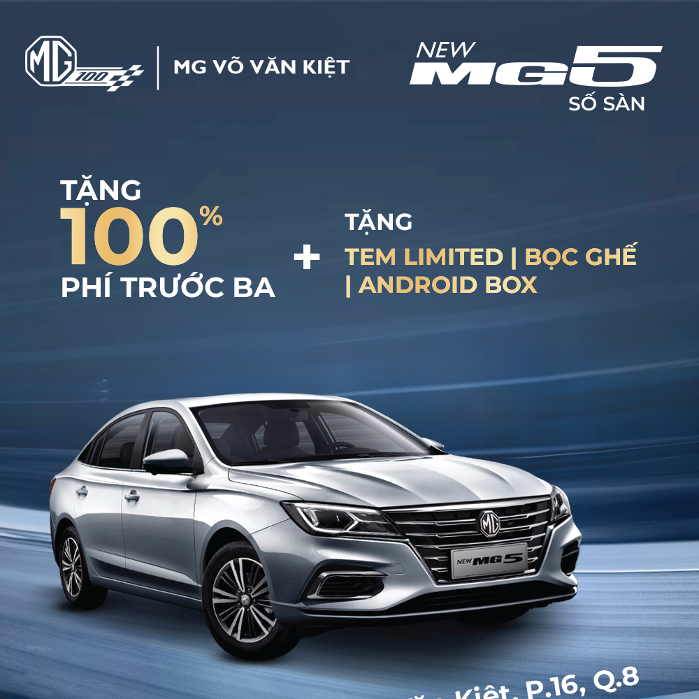 NEW MG5 SEDAN SỐ SÀN - “ĐẦU TƯ” XỨNG ĐÁNG 