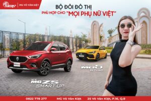 MG 5 & MG ZS - BỘ ĐÔI ĐÔ THỊ PHÙ HỢP CHO MỌI PHỤ NỮ VIỆT!